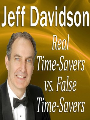 cover image of Real Time-Savers vs. False Time-Savers
